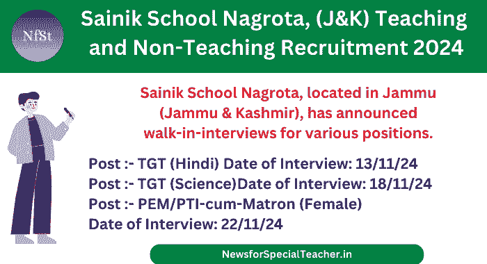 Sainik School Nagrota, (J&K) Teaching and Non-Teaching Recruitment 2024