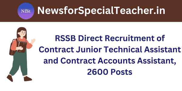 RSSB Direct Recruitment of Contract Junior Technical Assistant and Contract Accounts Assistant, 2600 Posts